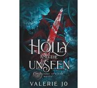 Holly and the Unseen (Midnight Springs)