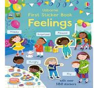 Holly Bathie First Sticker Book Feelings Paperback Holly Bathie Multicolor