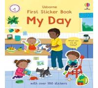 Holly Bathie First Sticker Book My Day Book Holly Bathie Multicolor