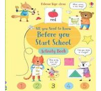 Holly Bathie Wipe-Clean All You Need to Know Before You Start School Activity Book Holly Bathie Multicolor