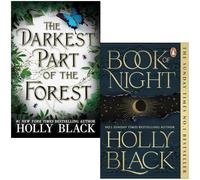 Holly Black 2 Books Collection Set (The Darkest Part of the Forest & Book of Night)
