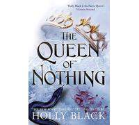 Holly Black - Queen of Nothing The Folk of the Air 3 - New Paperbac - M245z