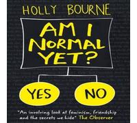 Holly Bourne Am I Normal Yet? Book Holly Bourne Multicolor