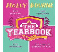 Holly Bourne The Yearbook Holly Bourne Multicolor