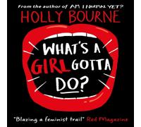 Holly Bourne What's a Gotta Do? Paperback Book Holly Bourne Multicolor