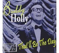 Holly, Buddy - That'll Be The Day