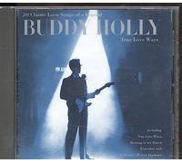 Holly Buddy - True Love Ways