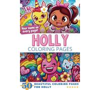 Holly Coloring Pages: Wow-Effect! Your name on every page - Holly coloring book - 6x9" - 50x Holly coloring page - Fantastic Gift