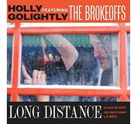 HOLLY GOLIGHTLY & BROKEOFFS - Long Distance [VINYL]