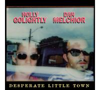 Holly Golightly & Dan Melchior - Desperate Little Town (12" vinyl LP) NEW