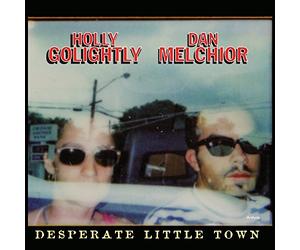 HOLLY GOLIGHTLYANDDA - DESPERATE LITTLE TOWN GOODS - Vinyl Record - J3z