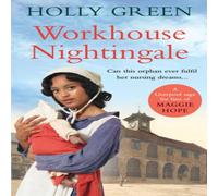 Holly Green Workhouse Nightingale Hardback Book Holly Green Multicolor