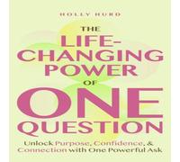 Holly Hurd Life-Changing Power of One Question Paperback Book Holly Hurd Multicolor