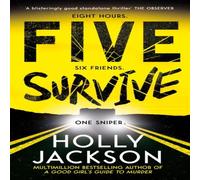 Holly Jackson Five Survive Paperback Book Holly Jackson Multicolor