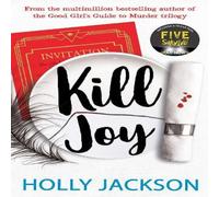 Holly Jackson KILL JOY_GOOD GIRLS GUIDE T PB Paperback Book Holly Jackson Multicolor