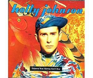 Holly Johnson - Dreams That Money Can't Buy