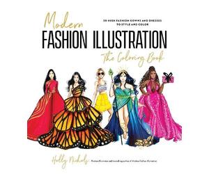 Holly Nichols Modern Fashion Illustration: The Coloring (Paperback) (US IMPORT)