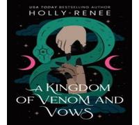 Holly Renee A Kingdom of Venom & Vows Paperback Book Holly Renee Multicolor