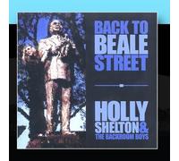 Holly Shelton & The Backroom Boys - Back To Beale Street