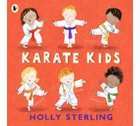 Holly Sterling Karate Kids Paperback Book Holly Sterling Multicolor