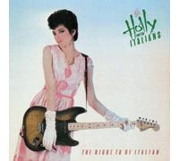 Holly & The Italians - Right to Be Italian