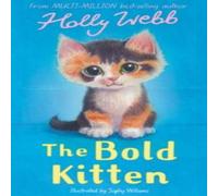 Holly Webb Bold Kitten Paperback Book Holly Webb Multicolor