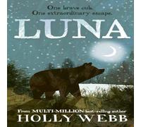 Holly Webb Luna Paperback Book Holly Webb Multicolor