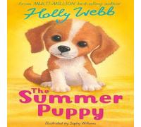 Holly Webb Summer Puppy Paperback Book Holly Webb Multicolor