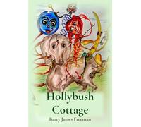 Hollybush Cottage: More Rusty Nail Adventures