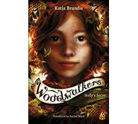 Holly's Secret: 3 (The Woodwalkers)
