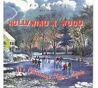 Hollywind N' Wood - Its Christmas Time Again