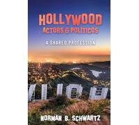 Hollywood: Actors & Politicos