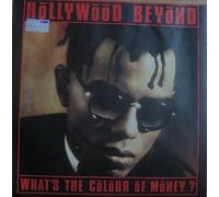 HOLLYWOOD BEYOND - 7" Single- What's The Colour Of Money/Hollywood Beyond,EX+