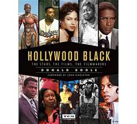 Hollywood Black: The Stars, the Films, the Filmmakers (Turner Classic Movies)