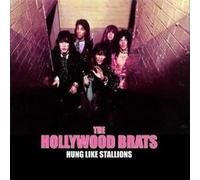 Hollywood Brats - Hung Like Stallions [VINYL]
