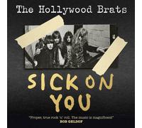 Hollywood Brats Sick On You: the Album / A Brats Miscellany Double CD NEW