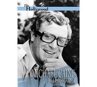 Hollywood Collection: Michael Caine Breaking the Mold