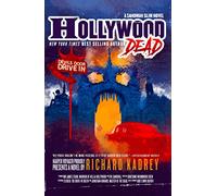 HOLLYWOOD DEAD: A Sandman Slim thriller from the New York Times bestselling master of supernatural noir: Book 10