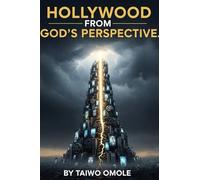 Hollywood From God's Perspective