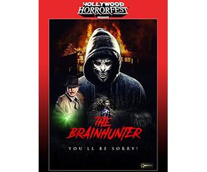 Hollywood HorrorFest Presents: Brain Hunter