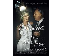 Hollywood is a Four Letter Town