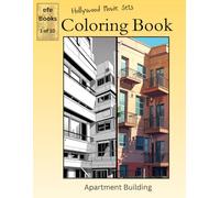 Hollywood Movie Sets Coloring Book Series: Apartment Building