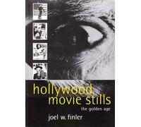 HOLLYWOOD MOVIE STILLS: The Golden Age