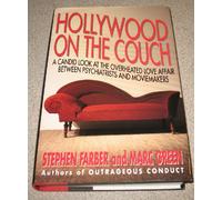 Hollywood on the Couch: A Candid Look at the Overheated Love Affair Between Psychiatrists and Moviemakers