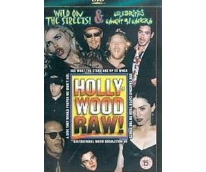 Hollywood Raw!: Wild On The Streets!/Celebrities Caught On Camera [DVD]