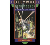 Hollywood Remembered: An Oral History of Its Golden Age