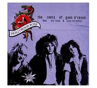 HOLLYWOOD ROSE FEAT. AXL ROSE - The Roots Of Guns 'n' Roses