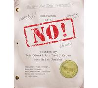 Hollywood Said No!: Orphaned Film Scripts, Bastard Scenes, and Abandoned Darlings from the Creators of Mr. Show