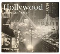 Hollywood Then and Now (Then and Now Series)