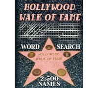 Hollywood Walk of Fame Word Search: A Fun and Challenging Jumbo Word Find Puzzle Book with 2,500 Hidden Names: 125 Puzzles for Adults & Seniors to Entertain & Keep Your Brain Sharp